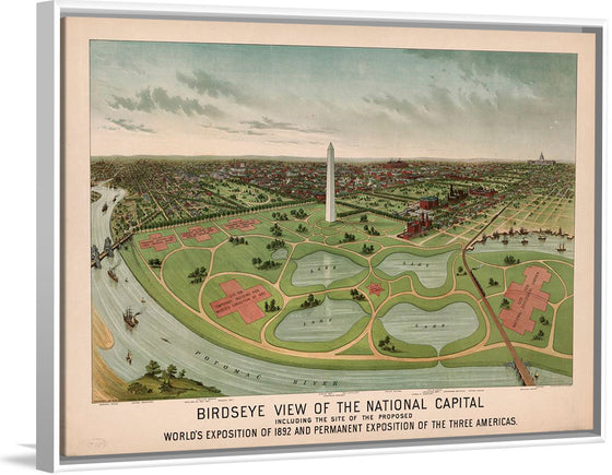 "Birdseye view of the National Capital, including the site of the proposed World's Exposition of 1892 and Permanent Exposition of the Three Americas"