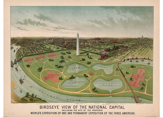 "Birdseye view of the National Capital, including the site of the proposed World's Exposition of 1892 and Permanent Exposition of the Three Americas"