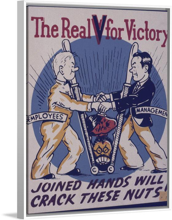 "The Real "V" for Victory. Joined Hands will Crack These Nuts"