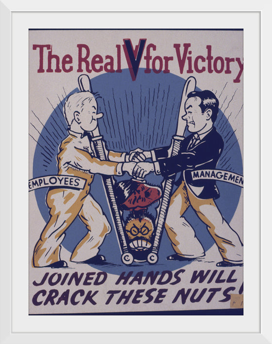 "The Real "V" for Victory. Joined Hands will Crack These Nuts"