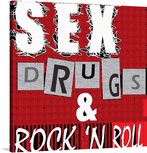 This artwork captures the iconic phrase “SEX, DRUGS &amp; ROCK 'N ROLL” in a visually striking manner. It embodies the spirit of rebellion and freedom often associated with the rock music scene. The bold, capitalized letters stand out against the background, symbolizing the audacity and unapologetic nature of the lifestyle it represents.