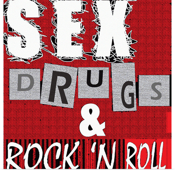 "Sex-drugs-and-rock-n-roll", KristaLeanne