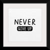 "Never Give Up"