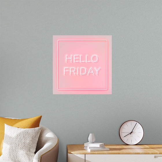 "Hello Friday"