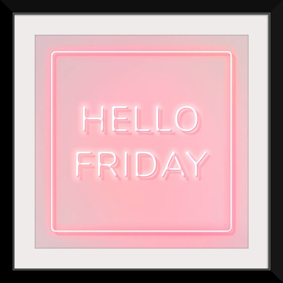 "Hello Friday"