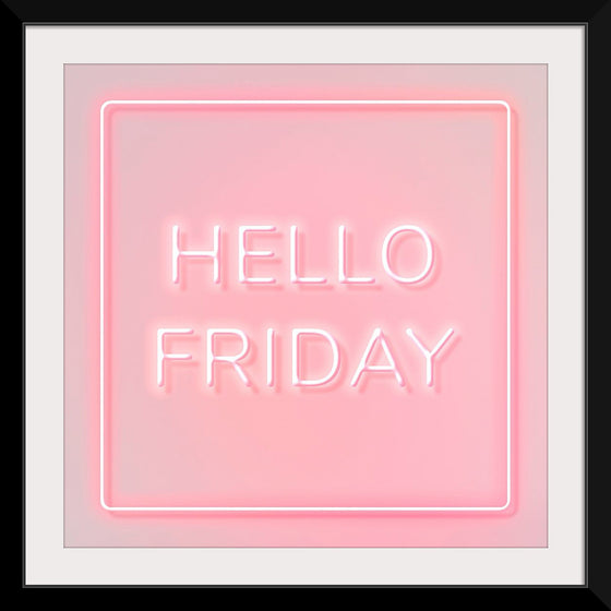 "Hello Friday"