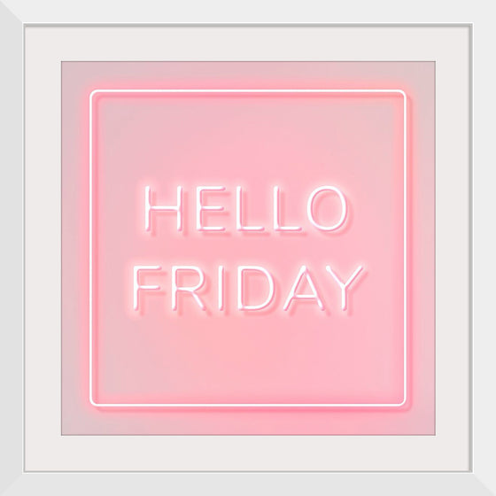 "Hello Friday"