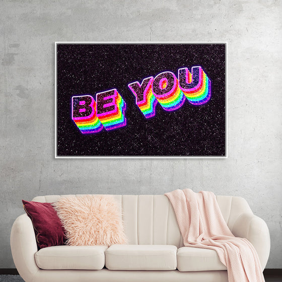 "Be You"