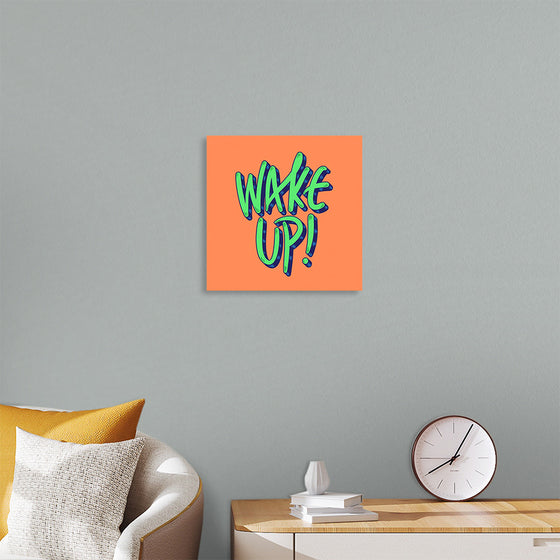 "Wake Up"