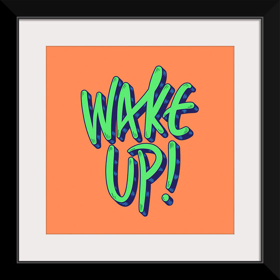 "Wake Up"