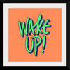 "Wake Up"