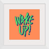 "Wake Up"