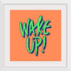 "Wake Up"