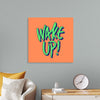 "Wake Up"