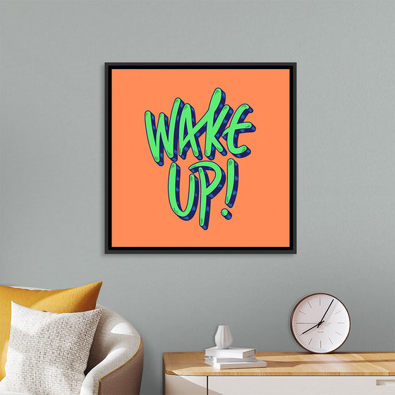 "Wake Up"