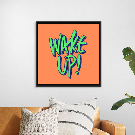 "Wake Up"