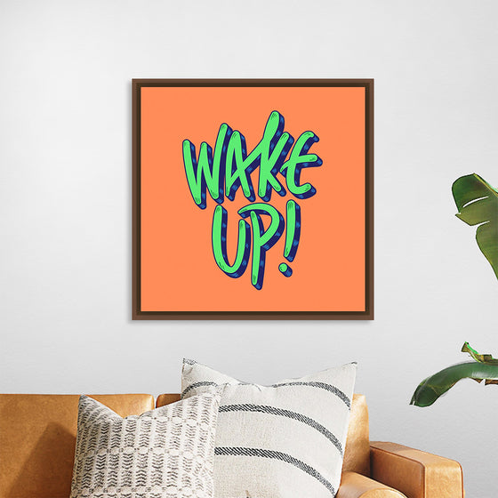 "Wake Up"