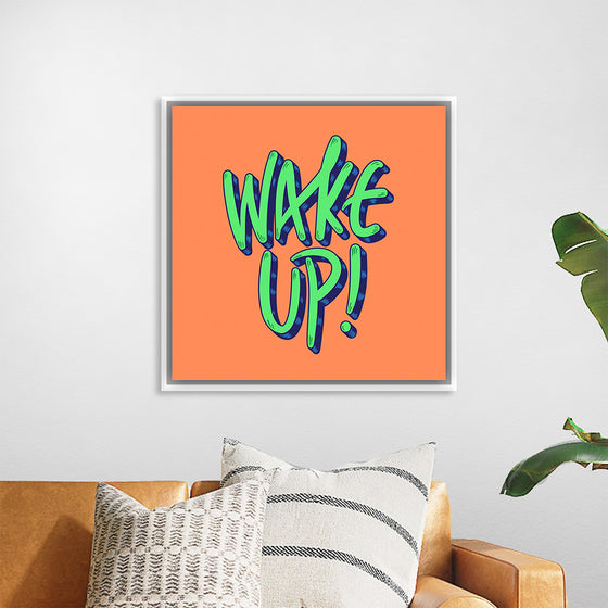 "Wake Up"