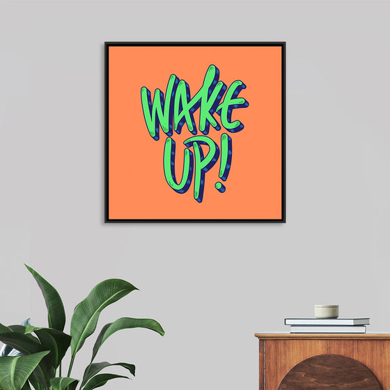 "Wake Up"