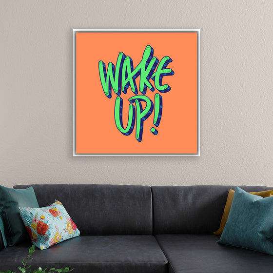 "Wake Up"