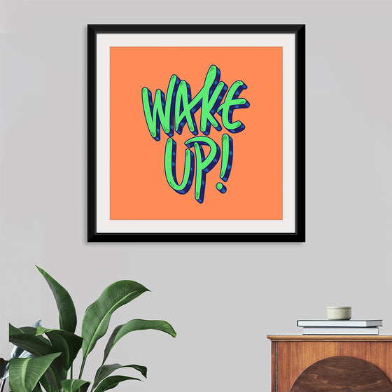 "Wake Up"