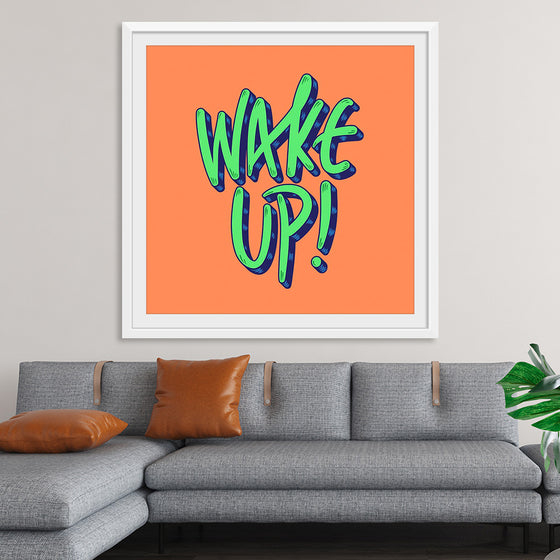 "Wake Up"