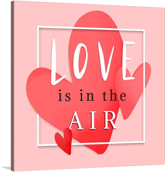 “Love is in the Air Romantic” is a captivating artwork that encapsulates the essence of affection and connection. The artwork features large red hearts overlapping each other against a soft pink background. The elegant white lettering weaves through the composition, echoing the timeless song of love that resonates in every word.. 