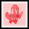 "Love is in the air romantic"