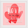 "Love is in the air romantic"