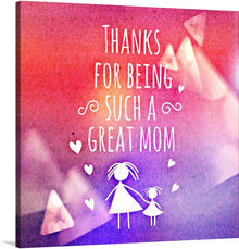  “Such a Great Mom” is a heartwarming piece of art that captures the unyielding bond between mother and child. The artwork, infused with vibrant hues and tender silhouettes, speaks to the soul, echoing the silent yet profound expressions of love, gratitude, and admiration. Every brushstroke resonates with the unsung melodies of care, sacrifice, and undying affection that defines motherhood.