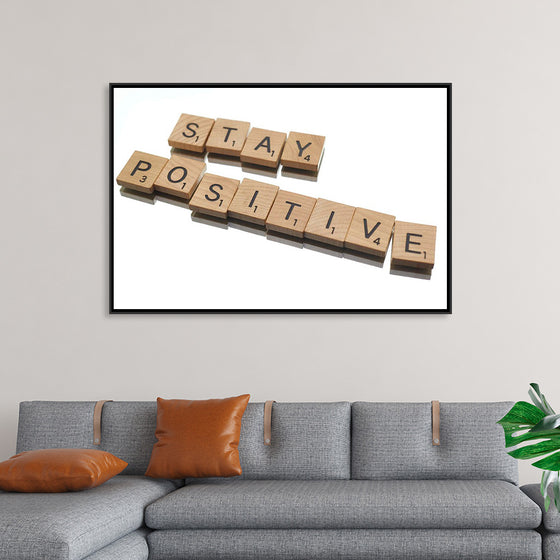 “Stay Positive”