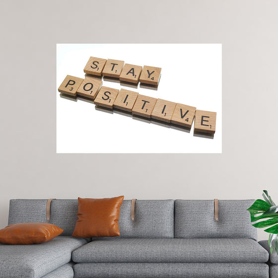 “Stay Positive”