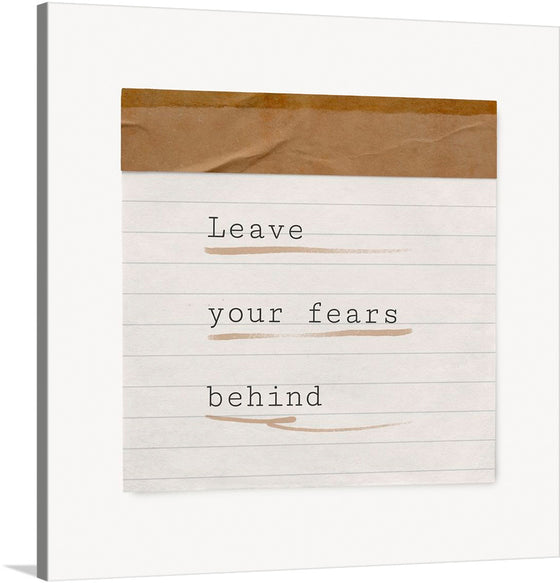 “Leave your fears behind” is an inspiring artwork that encourages us to embrace life without fear. The artwork features the phrase “Leave your fears behind” written in elegant typography on a white background with horizontal lines resembling lined paper. Each line has slight smudges giving it an artistic touch. 