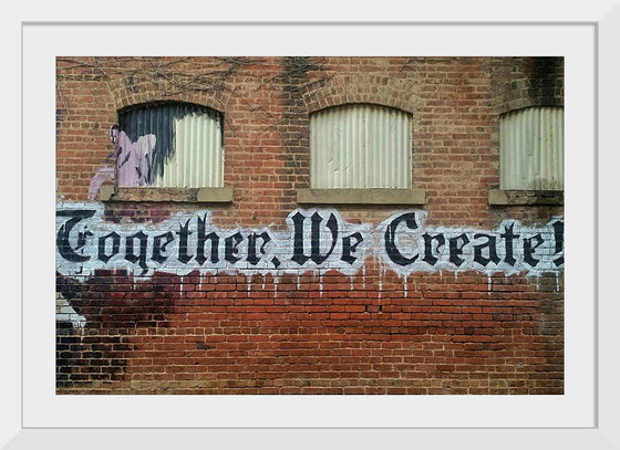 "Together, we create"