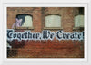 "Together, we create"