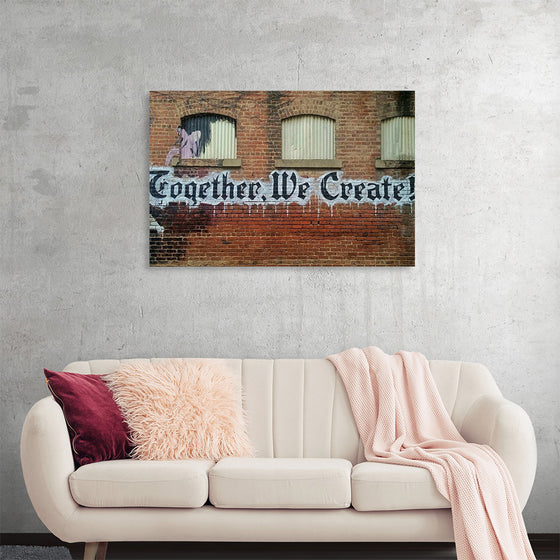 "Together, we create"