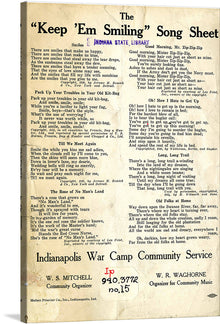  “Keep 'Em Smiling” is a vintage song sheet from the Indianapolis War Camp Community Service, featuring lyrics to various songs including “Smiles”, “Pack Up Your Troubles In Your Old Kit-Bag”, “Till We Meet Again”, and “The Rose Of No Man’s Land”. This artwork is a testament to the power of music in uplifting spirits during wartime. 