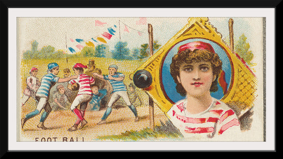 "Football, from the Games and Sports series (N165) for Old Judge Cigarettes"