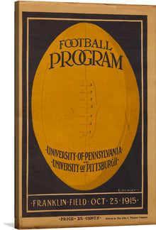  This print is a captivating reproduction of a vintage 1915 football program cover, featuring a classic match between the University of Pennsylvania and the University of Pittsburgh at Franklin Field. The bold yellow football shape against the deep navy background captures the essence of an era where every game was a spectacle, and every play etched in history.