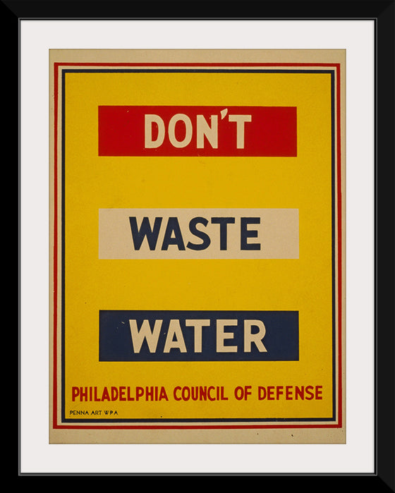 "Water Waste", Philadelphia council of defense