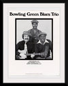 "Bowling Green Blues Trio"