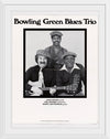 "Bowling Green Blues Trio"