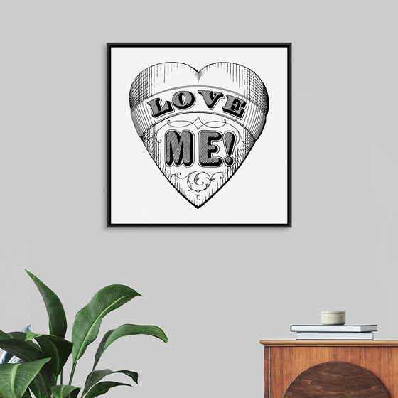 "Love me"