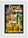 "Travel Vancouver Poster"