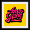 "Keep going"