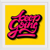 "Keep going"