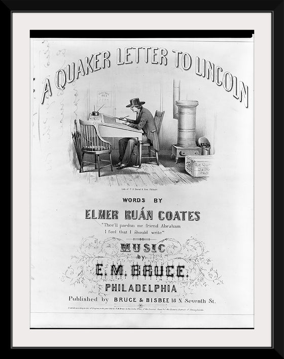 "A Quaker Letter to Lincoln", Elmer Ruán Coates and E.M. Bruce