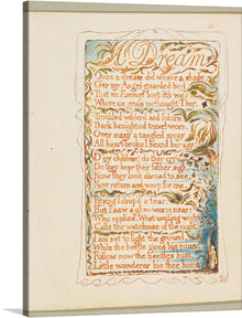  “Songs of Innocence and of Experience - A Dream” by William Blake: Immerse yourself in the ethereal beauty of this timeless masterpiece. Every print captures the intricate details and vibrant colors that bring Blake’s iconic artwork to life. The harmonious blend of text and imagery invites viewers into a world where dreams and reality intertwine, offering a glimpse into Blake’s profound imagination. 