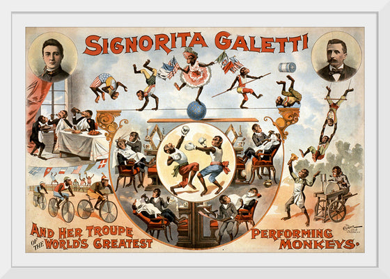 "Signorita Galetti and Her Troupe of the World’s Greatest Performing Monkeys!", Karen Arnold