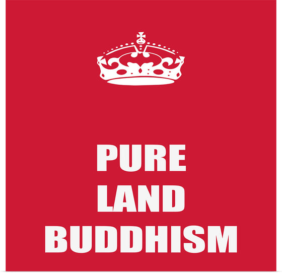 "Pure Land Buddhism"